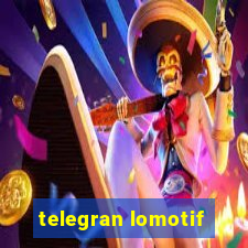 telegran lomotif
